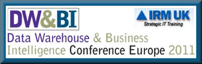 IRM UK - European Data Warehousing and Business Intelligence Conference - 2011